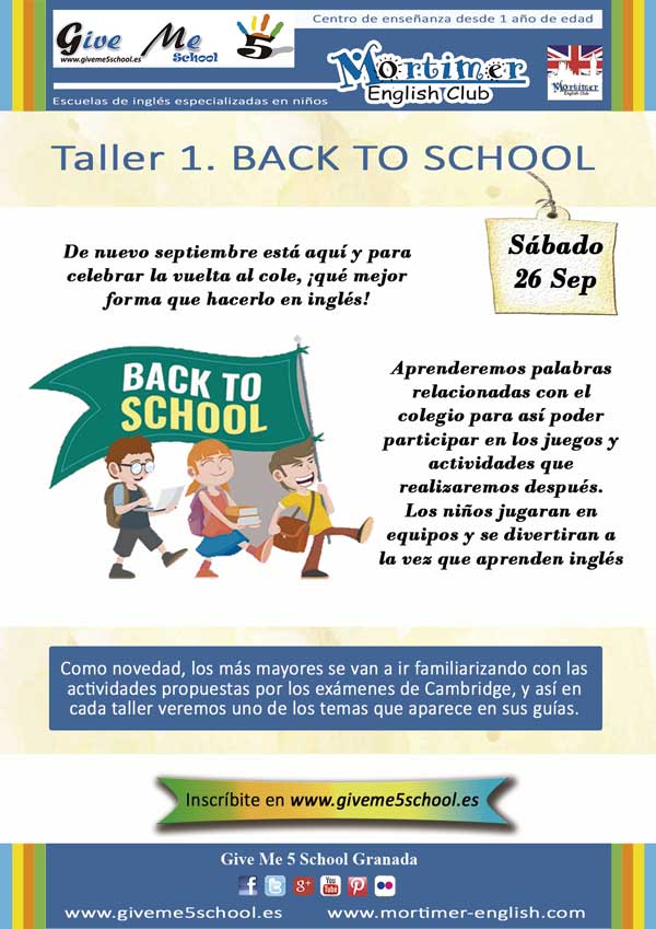 Taller 1. BACK TO SCHOOL (26 Sep) Taller 1. Back to School