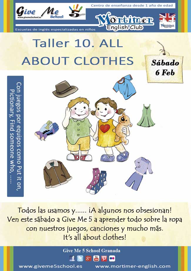 Taller 10. ALL ABOUT CLOTHES (6 Feb) Clothes