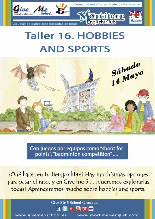 Taller 16. HOBBIES AND SPORTS (14 May) Taller 16. Hobbies and sports