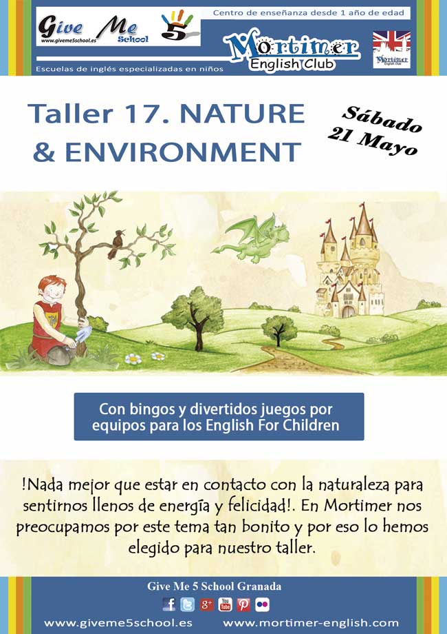 Taller 17. NATURE & ENVIRONMENT (21 May) Taller 17. Nature