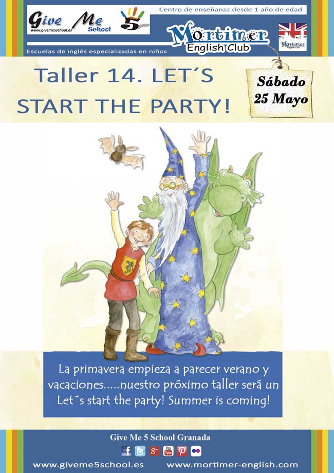 Taller 14. LET'S START THE PARTY! (25 Mayo) Taller-14.-Lets-Start-the-Party